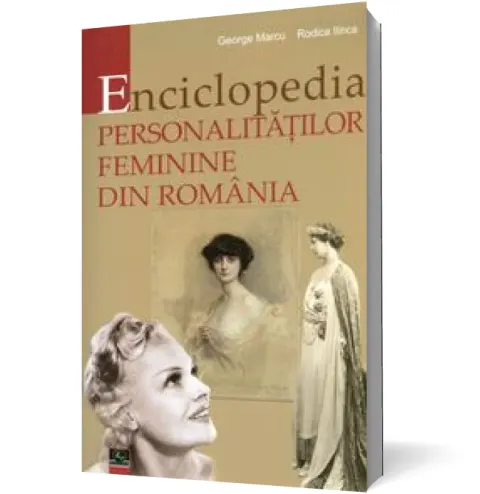 Coperta cărții Enciclopedia personalităților feminine din România