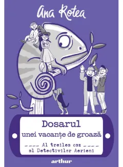 Coperta cărții Dosarul unei vacanțe de groază. Al treilea caz al Detectivilor Aerieni