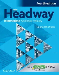 Coperta cărții New Headway 4th Edition Intermediate Workbook With Key and iChecker CD Pack-REDUCERE 30%
