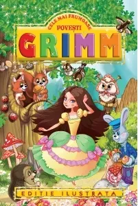 Coperta cărții Cele mai frumoase povesti GRIMM