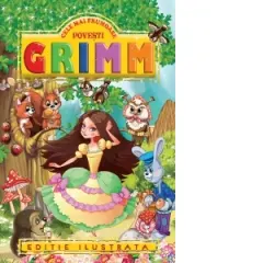 Coperta cărții Cele mai frumoase povesti GRIMM