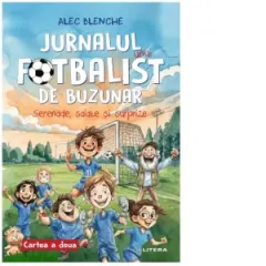 Coperta cărții Jurnalul unui fotbalist de buzunar. Serenade, salate si surprize. Cartea a doua