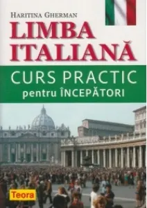 Coperta cărții Limba italiana - curs practic pentru incepatori
