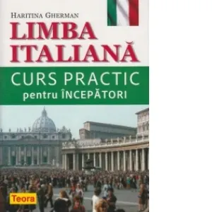 Coperta cărții Limba italiana - curs practic pentru incepatori