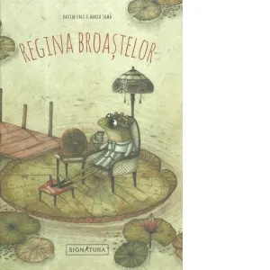 Coperta cărții Regina broastelor