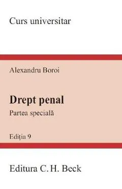 Coperta cărții Drept penal. Partea speciala. Curs universitar Ed.9