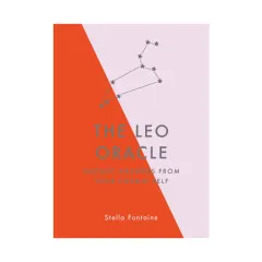 Coperta cărții The Leo oracle: instant answers from your cosmic self
