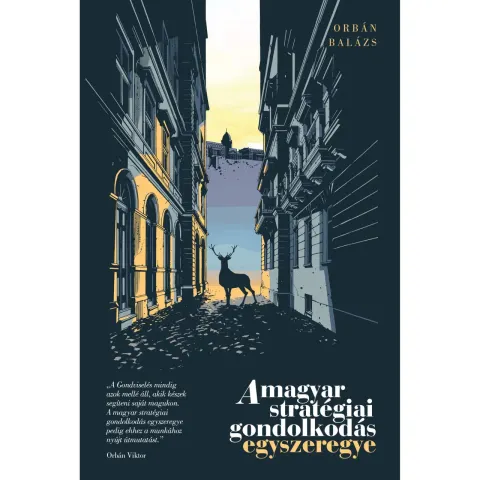 Coperta cărții A magyar stratégiai gondolkodás egyszeregye