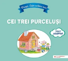 Coperta cărții Povesti. Citim cu litere mari. Cei trei purcelusi