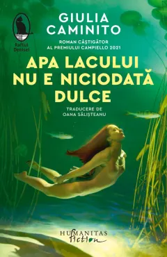 Coperta cărții Apa lacului nu e niciodată dulce