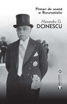 Coperta cărții Primari de seamă ai Bucureștiului