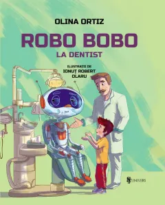 Coperta cărții Robo Bobo la dentist
