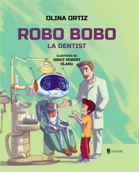 Coperta cărții Robo Bobo la dentist