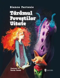 Coperta cărții Tărâmul poveștilor uitate