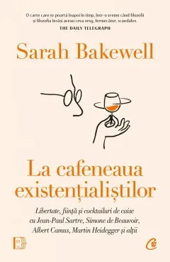 Coperta cărții La cafeneaua existentialistilor