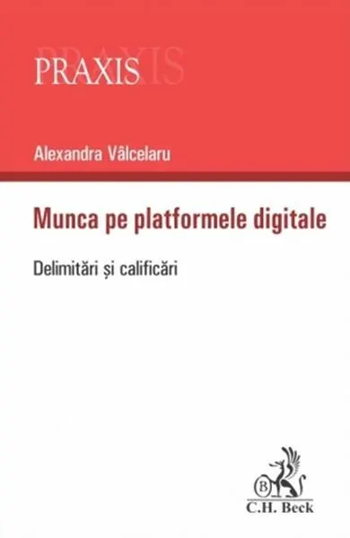 Coperta cărții Munca pe platformele digitale. Delimitari si clarificari