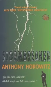 Coperta cărții Stormbreaker. Seria Alex Rider Vol.1