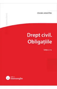 Coperta cărții Drept civil. Obligatiile Ed.2