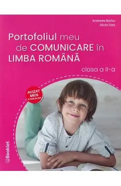 Coperta cărții Portofoliul meu de comunicare in limba romana - Clasa 2 - Andreea Barbu, Silvia Fota
