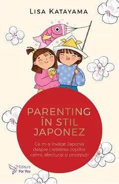 Coperta cărții Parenting in stil japonez