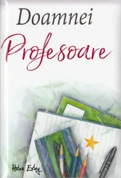 Coperta cărții Doamnei profesoare |