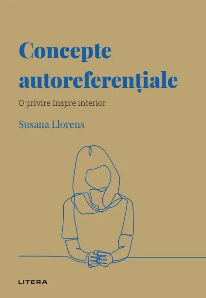 Coperta cărții Concepte autoreferentiale. Volumul 37. Descopera Psihologia