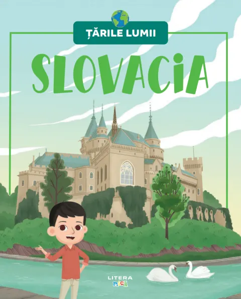 Coperta cărții Slovacia. Volumul 52. Tarile lumii