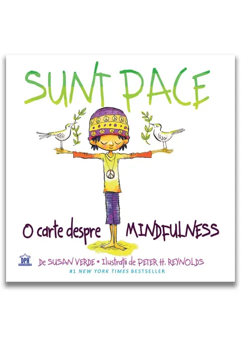 Coperta cărții Sunt pace. O carte despre mindfulness