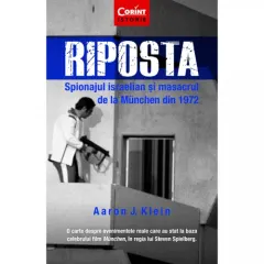 Coperta cărții Riposta. Spionajul israelian și masacrul de la München din 1972