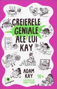 Coperta cărții Creierele geniale ale lui Kay