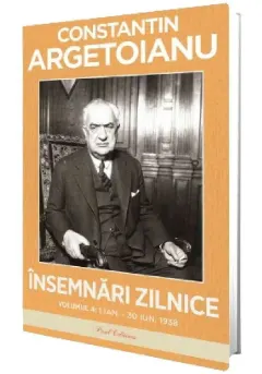 Coperta cărții Insemnari zilnice. Volumul 4, 1 ianuarie - 30 iunie 1938