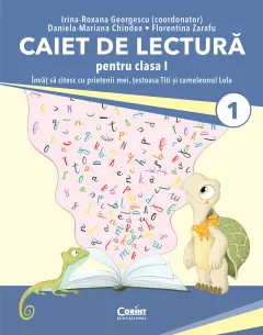 Coperta cărții Caiet de lectură pentru clasa I. Învăț să citesc cu prietenii mei, țestoasa Titi și cameleonul Lola