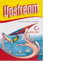Coperta cărții Curs de limba engleza Upstream Advanced Manualul elevului (revizuit 2015)