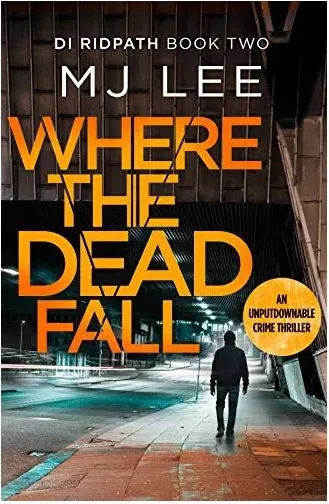 Coperta cărții Where the Dead Fall