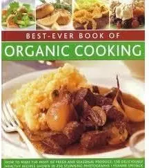 Coperta cărții Best ever book organic cooking