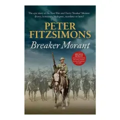 Coperta cărții Breaker Morant : The Epic Story of the Boer War and Harry 'Breaker' Morant