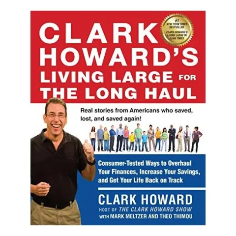 Coperta cărții Clark Howard's living large for the long haul