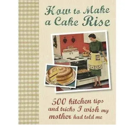 Coperta cărții How to Make a Cake Rise