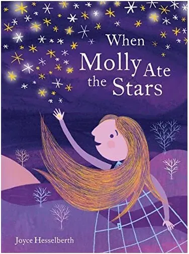 Coperta cărții When Molly Ate the Stars