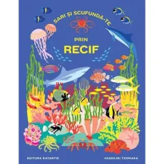 Coperta cărții Sari și scufundă-te prin recif
