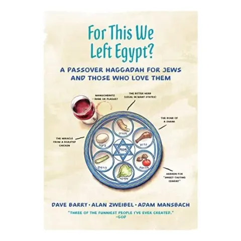 Coperta cărții For This We Left Egypt?, Dave Barry, Alan Zweibel, Adam Mansbach