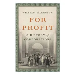 Coperta cărții For Profit, William Magnuson