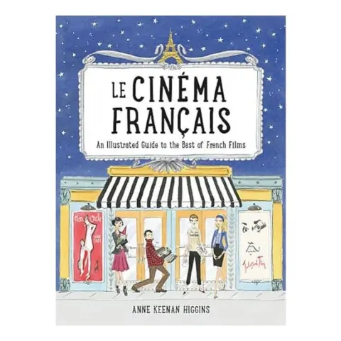 Coperta cărții Le Cinema Francais, Anne Keenan Higgins