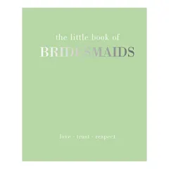 Coperta cărții Little Book of Bridesmaids, Joanna Gray