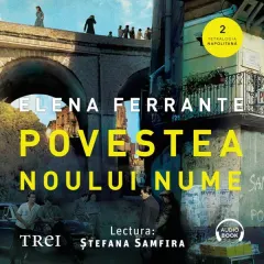 Coperta cărții Povestea noului nume (Tetralogia Napolitană, vol. 2) (audiobook)