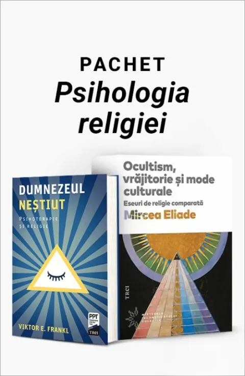 Coperta cărții Pachet Psihologia religiei. Dumnezeul neștiut/Ocultism, vrăjitorie și mode culturale - Viktor E. Frankl