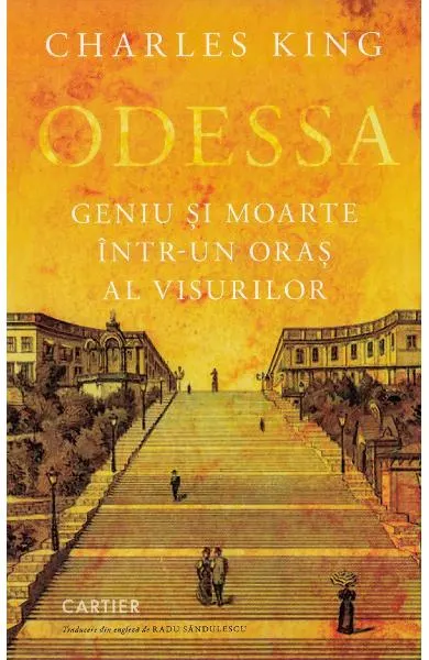 Coperta cărții Odessa. Geniu și moarte într-un oraș al visurilor
