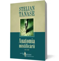 Coperta cărții Anatomia mistificării 1944-1989
