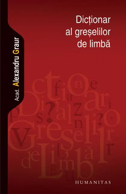Coperta cărții Dicționar al greșelilor de limbă (Ediția 2012)