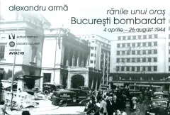 Coperta cărții Ranile unui oras. Bucuresti bombardat 4 aprilie-26 august 1944